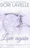 [Learning to Live Again 02] • To Love Again